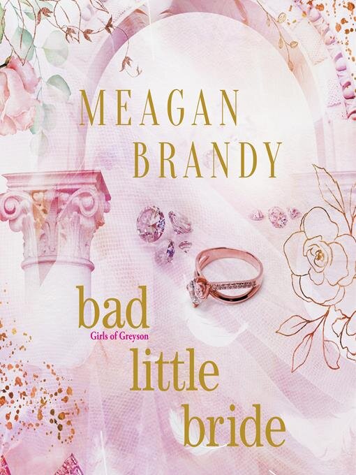 Title details for Bad Little Bride by Meagan Brandy - Available